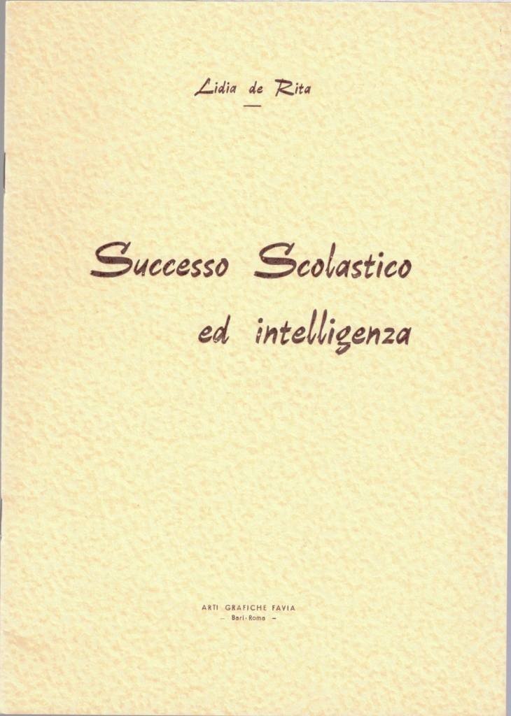 De Rita, Successo scolastico ed intelligenza