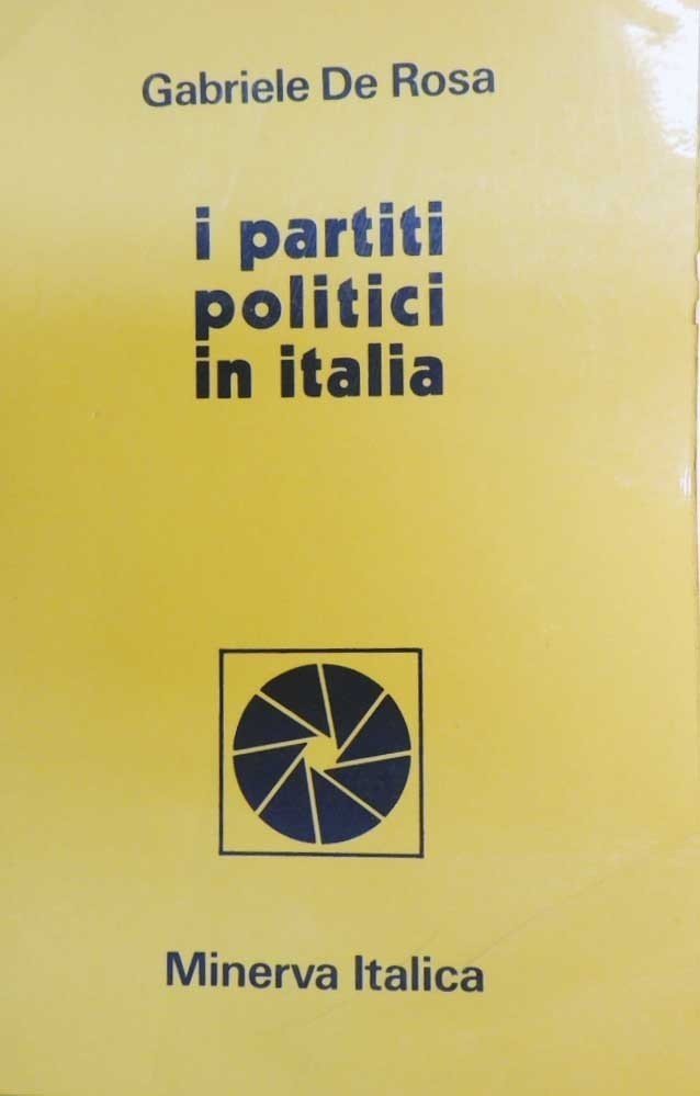 De Rosa, I partiti politici in Italia