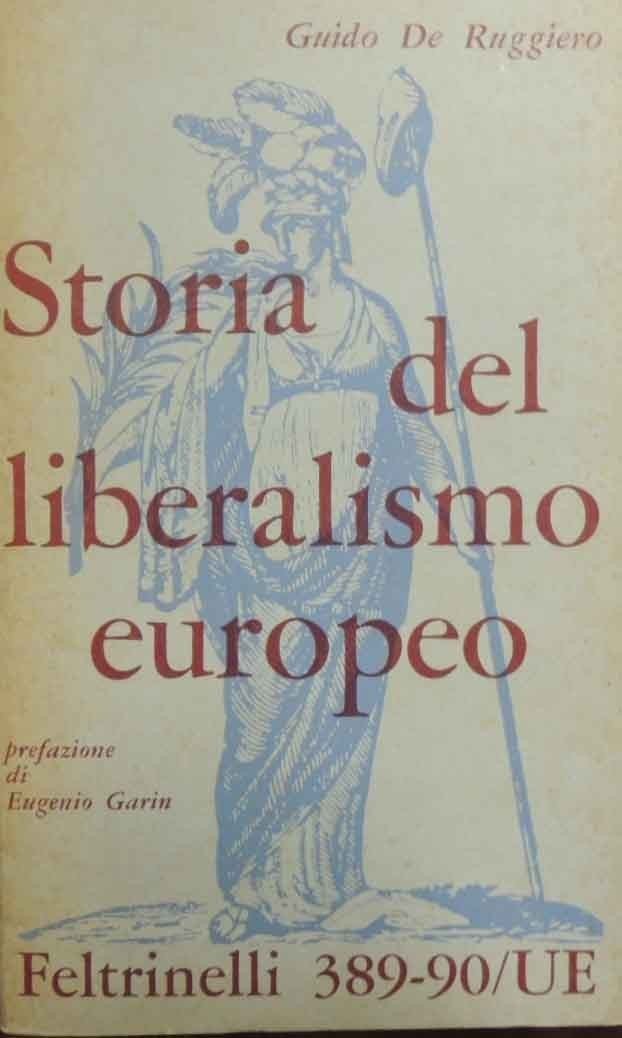 De Ruggiero, Storia del liberalismo europeo