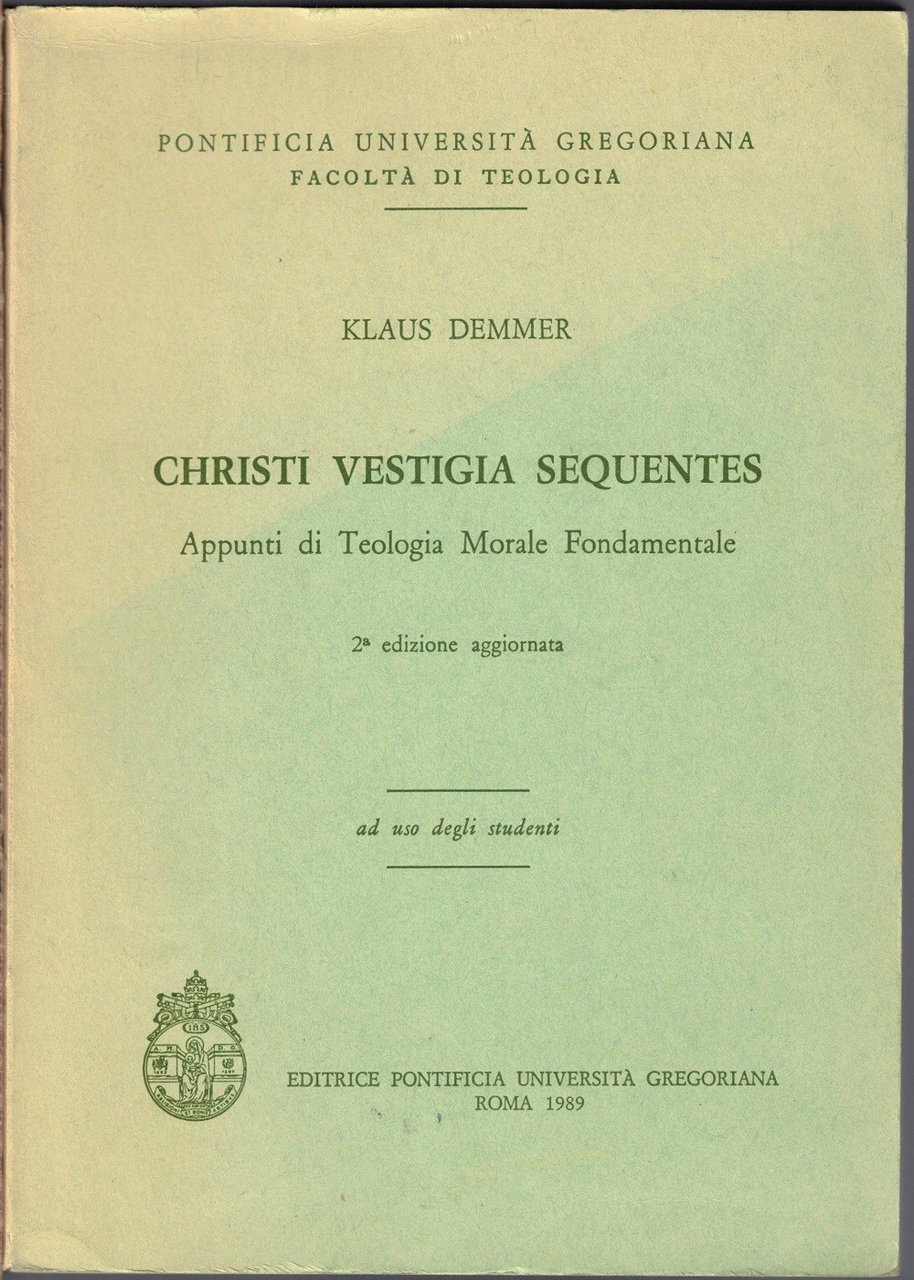 Demmer, Christi vestigia sequentes