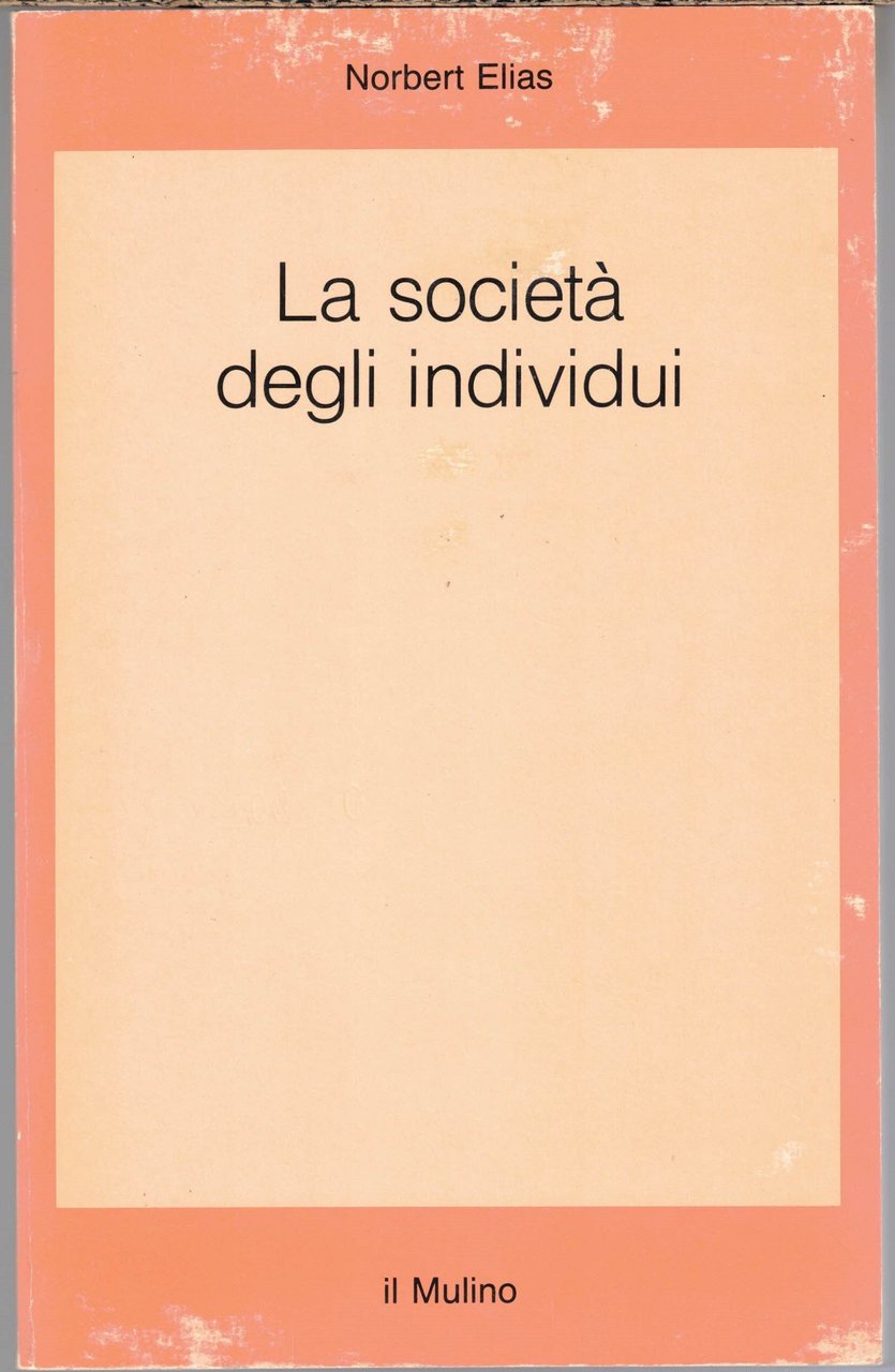 Elias, La società degli individui