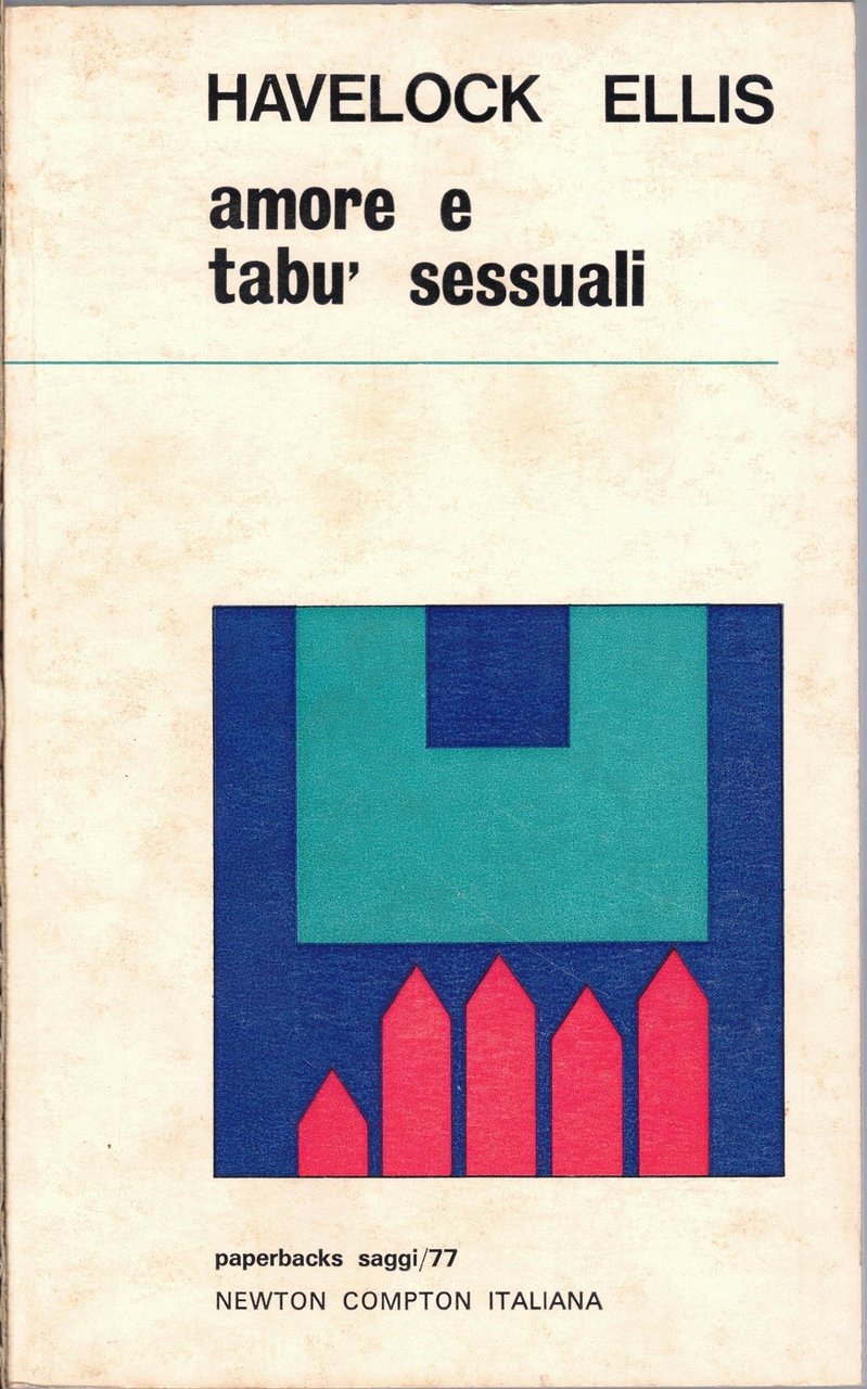 Ellis, Amore e tabù sessuali