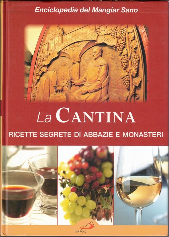Enciclopedia del mangiar sano, San Paolo, 2008, 8 voll.