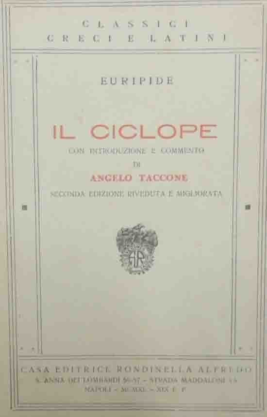 Euripide, Il ciclope, con introduzione e commento di A. Taccone