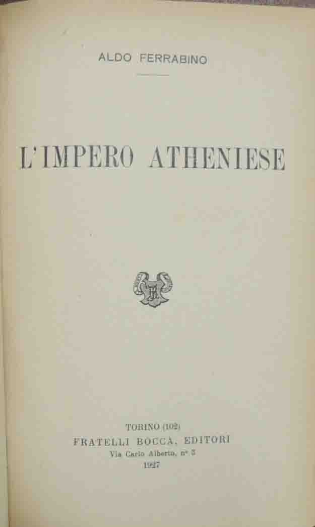 Ferrabino, L’impero Atheniese