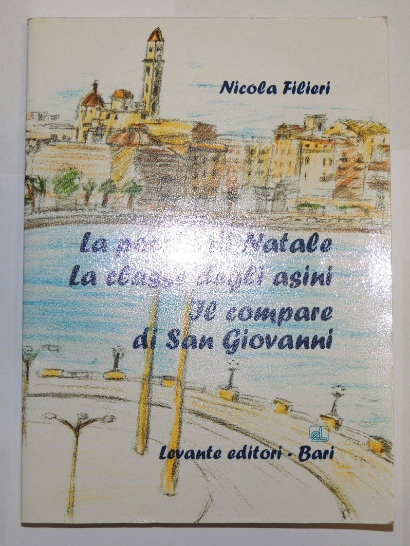 Filieri, La poesia di Natale, La classe degli asini, Il …