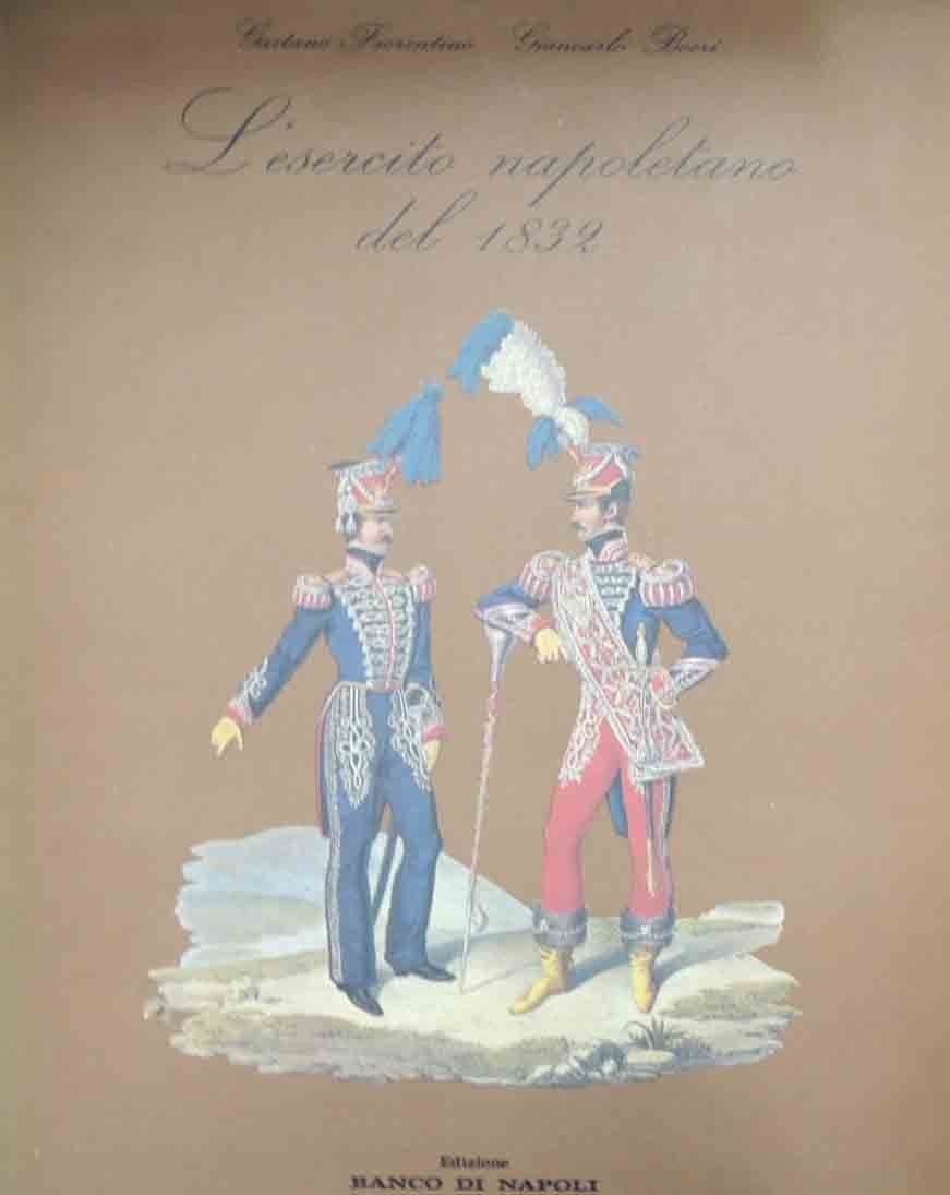 Fiorentino, Boeri, L’esercito napoletano del 1832