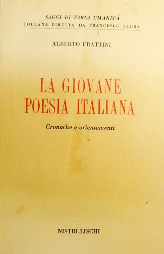 Frattini, La giovane poesia italiana. Cronache e orientamenti