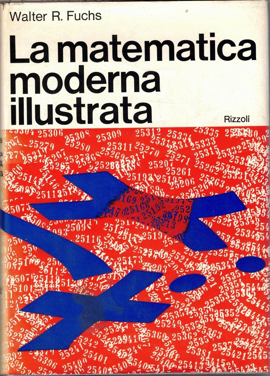 Fuchs, La matematica moderna illustrata