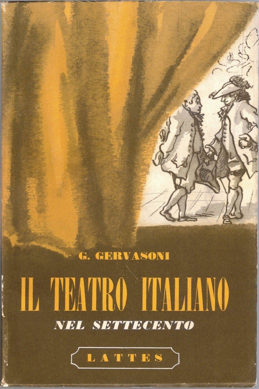 Gervasoni, Il teatro italiano nel Settecento