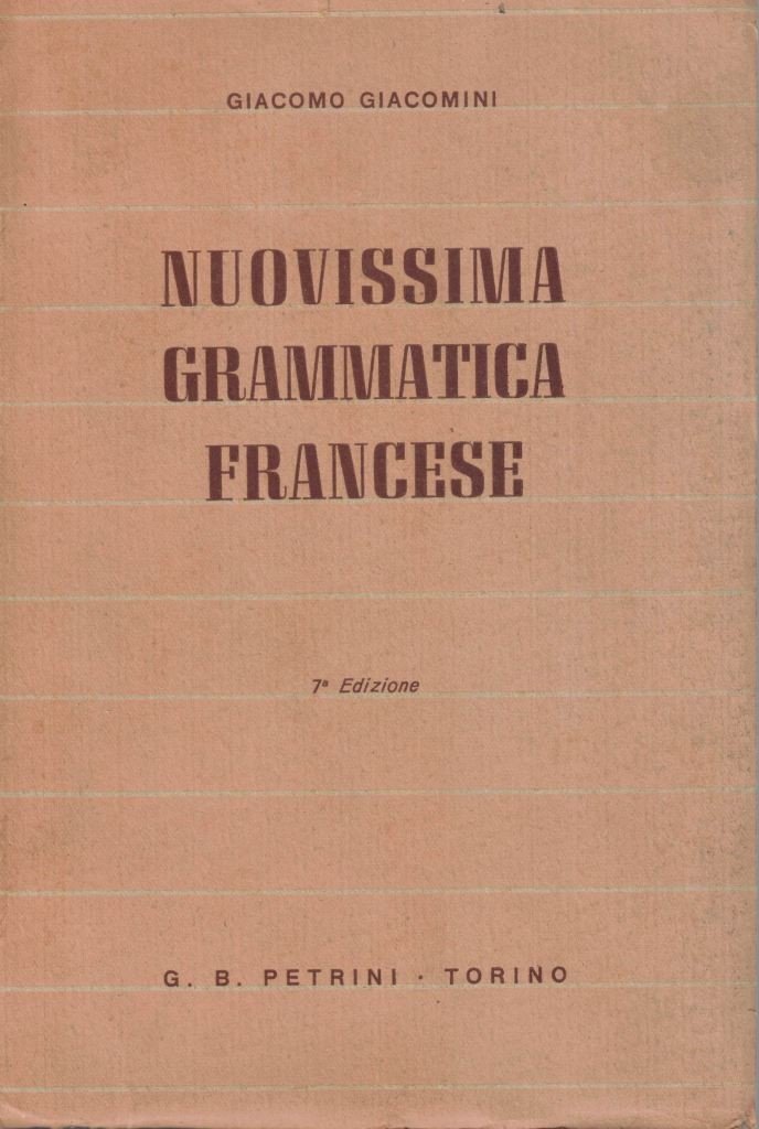 Giacomini, Nuovissima grammatica francese