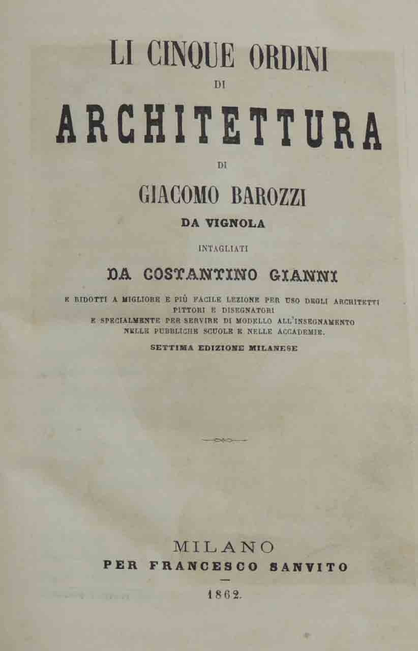 Giacomo Barozzi da Vignola, Li cinque ordini di architettura