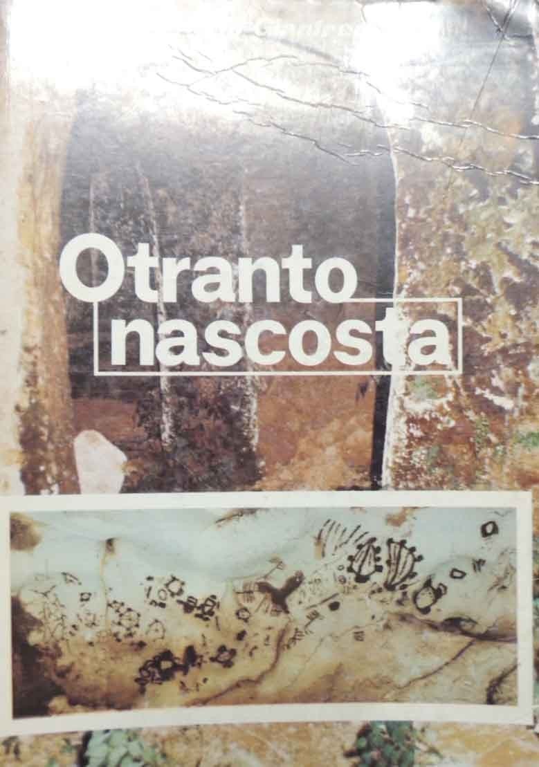 Gianfreda, Otranto nascosta