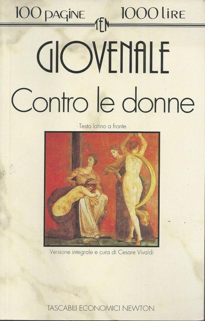 Giovenale (Iuvenalis), Contro le donne