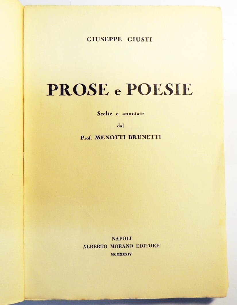 Giusti, Prose e poesie. Scelte e annotate dal prof. Menotti …