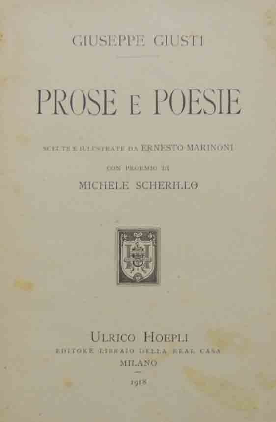 Giusti, Prose e poesie, scelte e illustrate da E. Marinoni