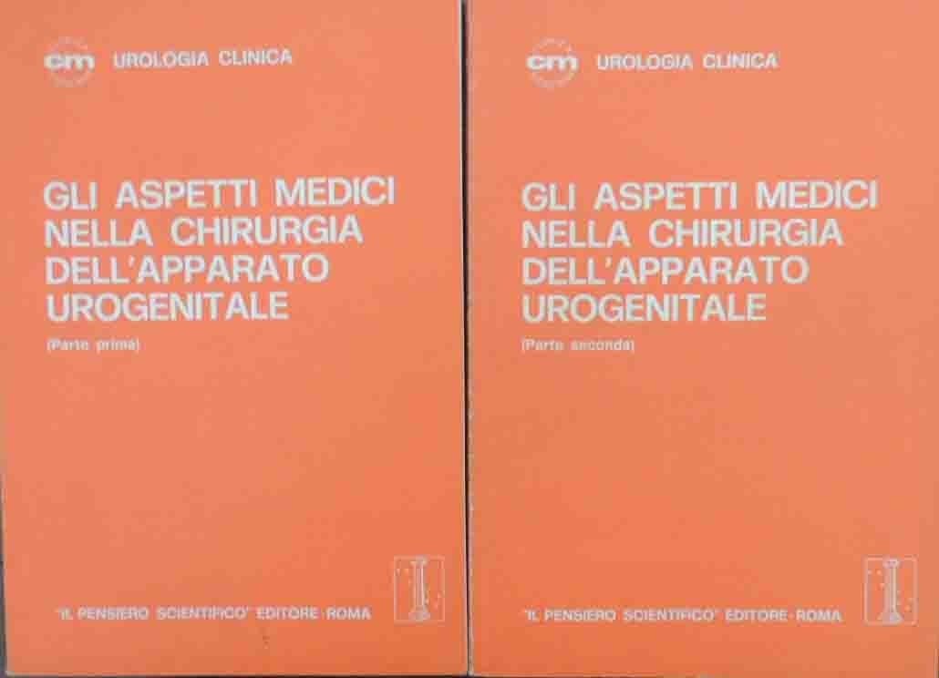 Gli aspetti medici nella chirurgia dell’apparato urogenitale, a cura di …