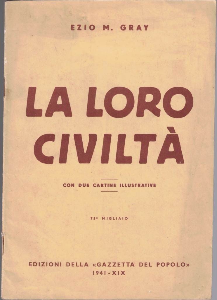 Gray, La loro civiltà