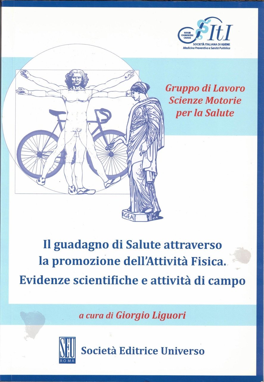 Gruppo di Lavoro Scienze Motorie per la Salute, Il guadagno …