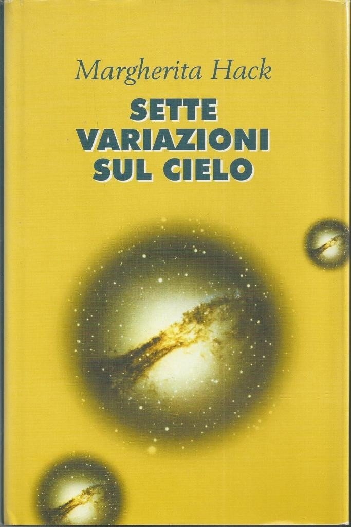 Hack, Sette variazioni sul cielo