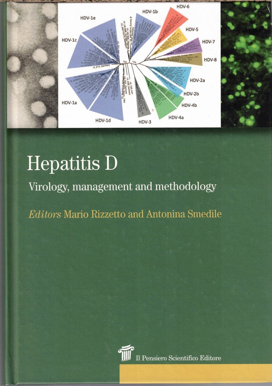 Hepatitis D. Virology, management and methodology, a cura di M. …