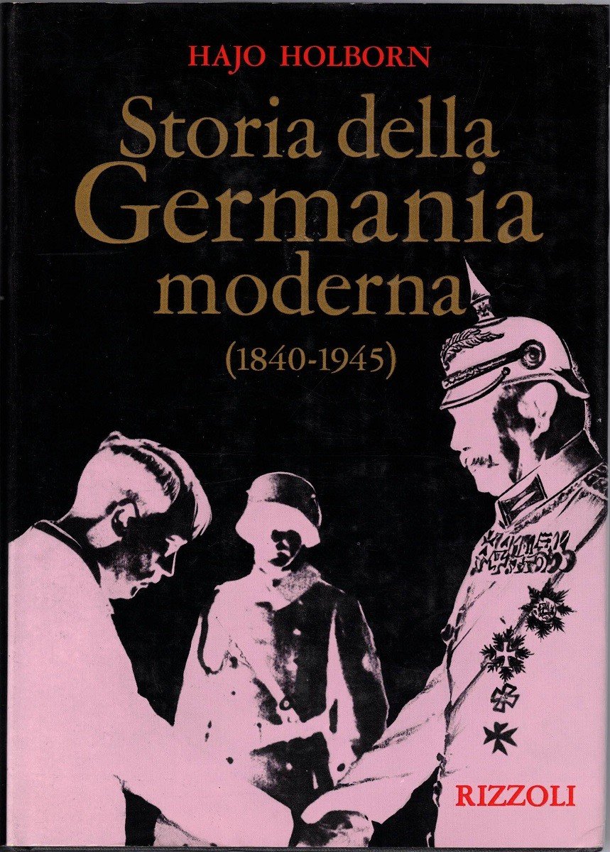 Holborn, Storia della Germania moderna. 1840-1945