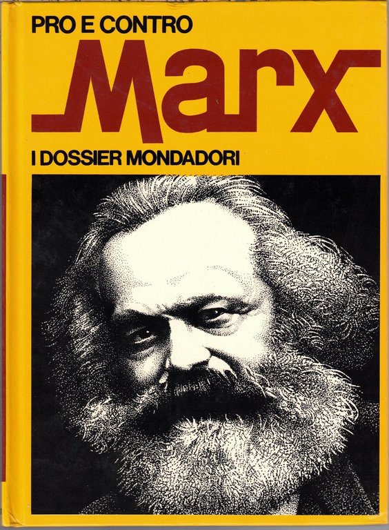 I dossier Mondadori, Pro e contro Stalin, Kennedy, Marx, Lenin, …