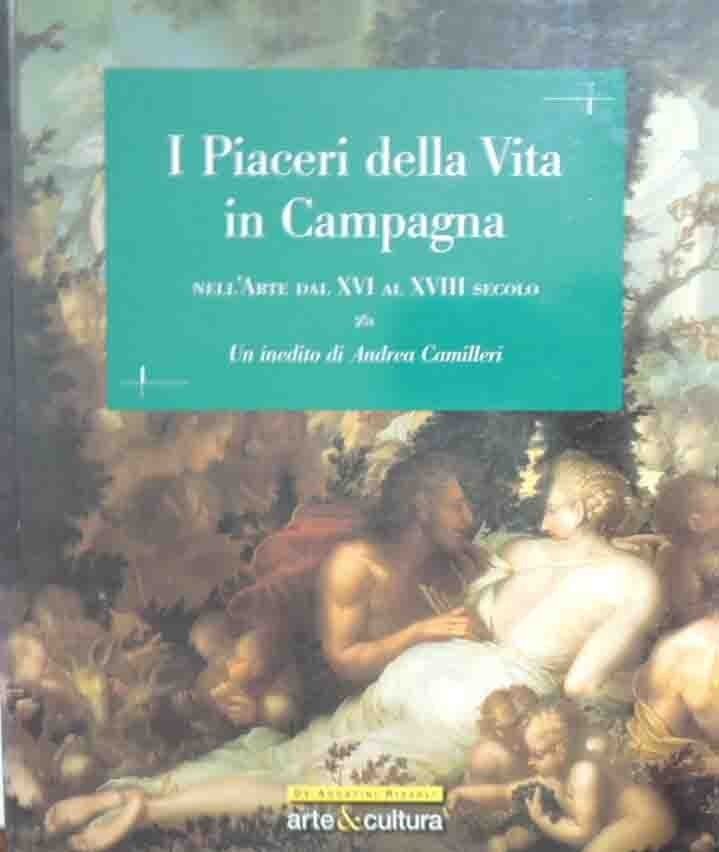 I piaceri della vita in campagna nell’arte dal XVI al …