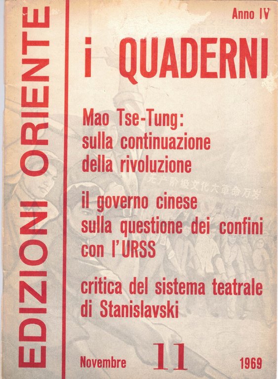 i Quaderni. Rivista mensile, Ed. Oriente, a. IV, n. 11, …