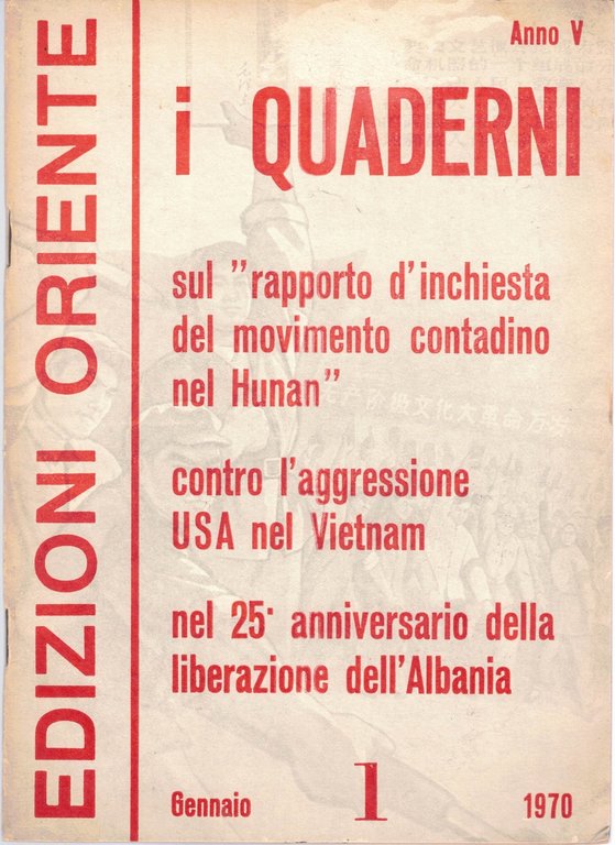 i Quaderni. Rivista mensile, Ed. Oriente, a. IV, n. 11, …