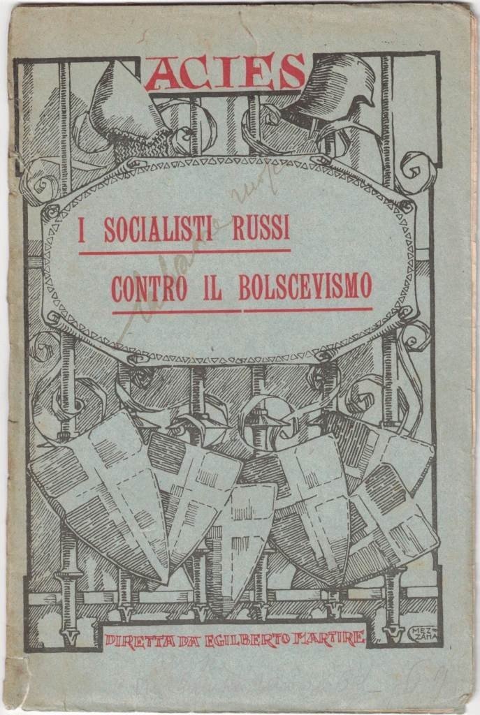 I socialisti russi contro il bolscevismo. Documenti Testimonianze