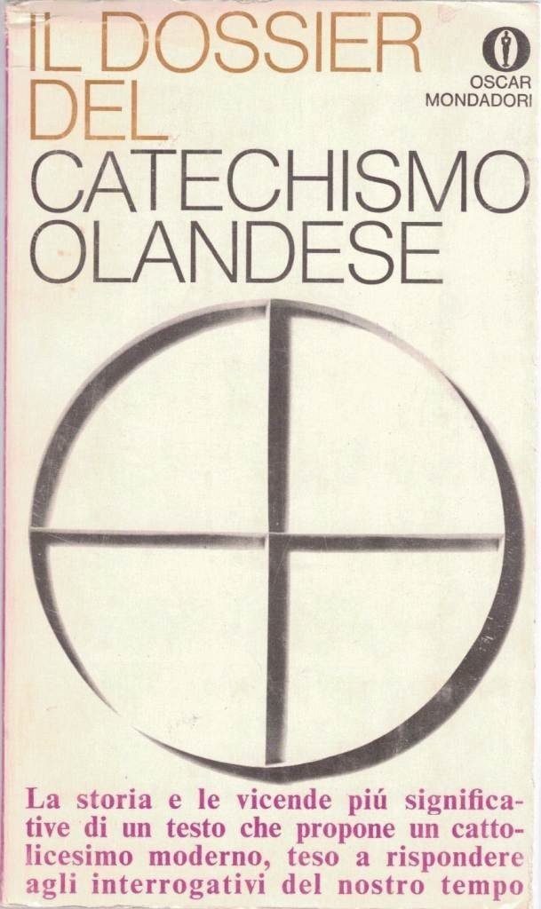 Il dossier del Catechismo olandese, testi raccolti da A. Chiaruttini