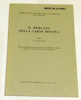 Il mercato della carne bovina, a cura di Orlando