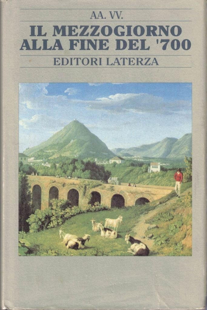 Il Mezzogiorno alla fine del Settecento, antologia a cura di …