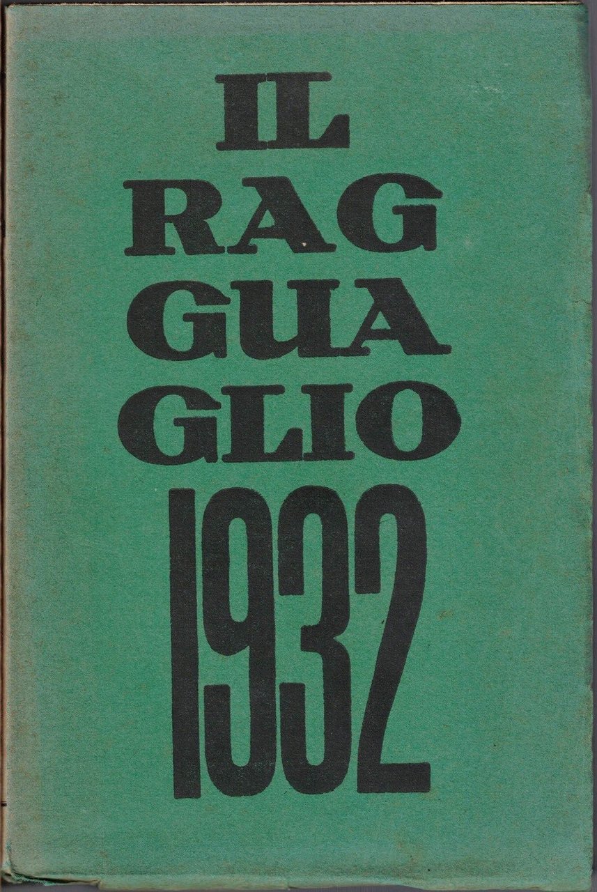 Il ragguaglio dell’attività culturale e letteraria dei cattolici in Italia. …