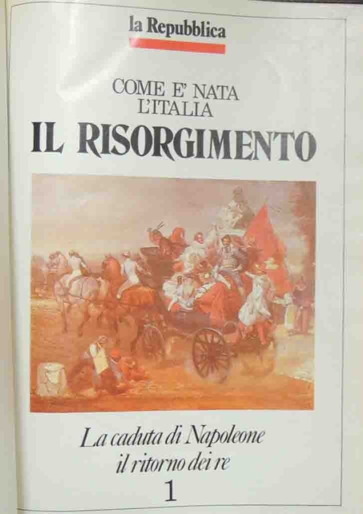 Il Risorgimento, a cura di Dell’Arti