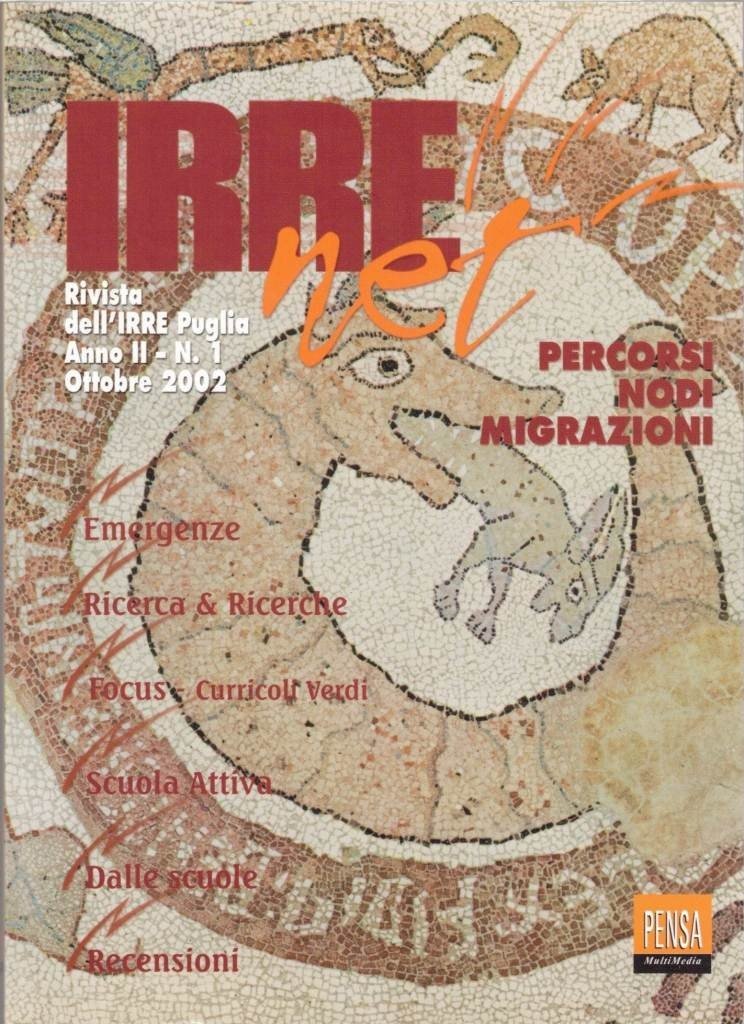 Irre.net. Percorsi, nodi, migrazioni, a. II, n. 1, ottobre 2002