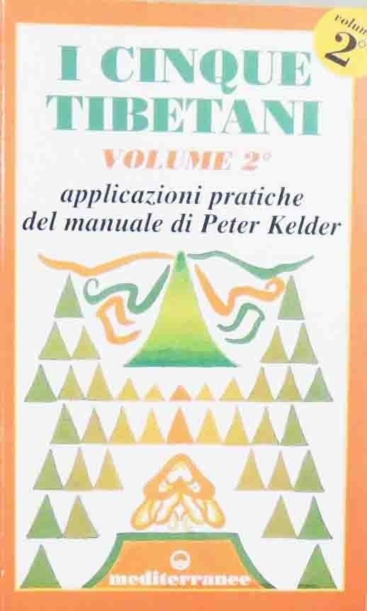 Kelder, I cinque tibetani. Volume 2