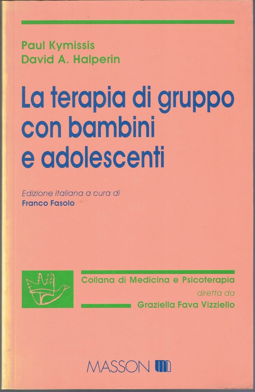 Kymissis, Halperin, La terapia di gruppo con bambini e adolescenti