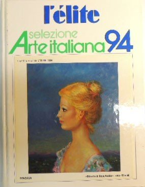 L’élite. Selezione arte italiana 94, a cura di Perdicaro