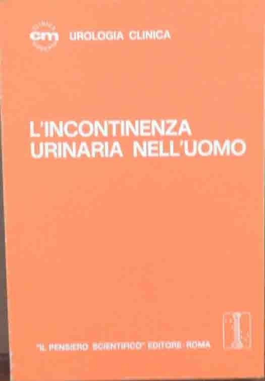 L’incontinenza urinaria nell’uomo, a cura di Kaufman e Raz