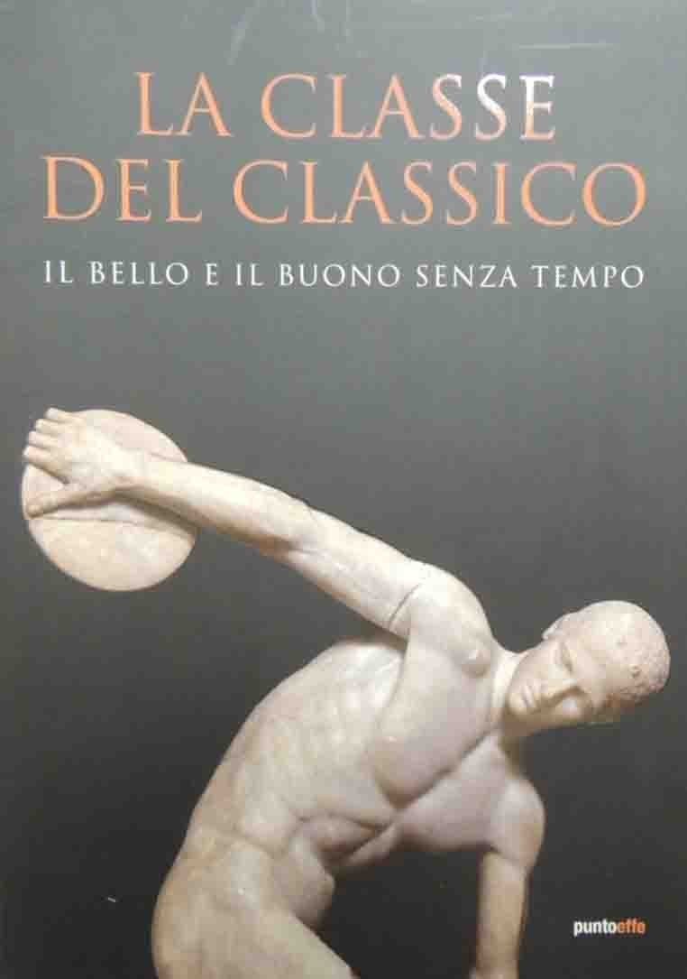 La classe del classico. Il bello e il buono senza …