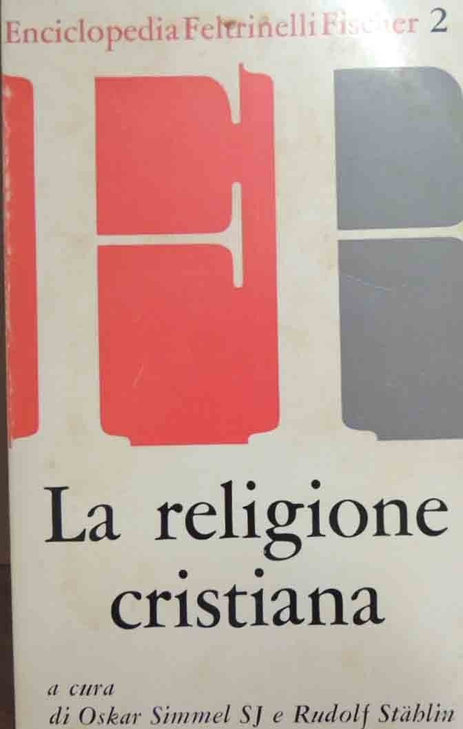 La religione cristiana, a cura di Simmel SJ e Stahlin