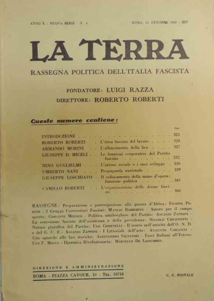 La Terra. Rassegna politica dell’Italia fascista, Roma, a. X, n. …