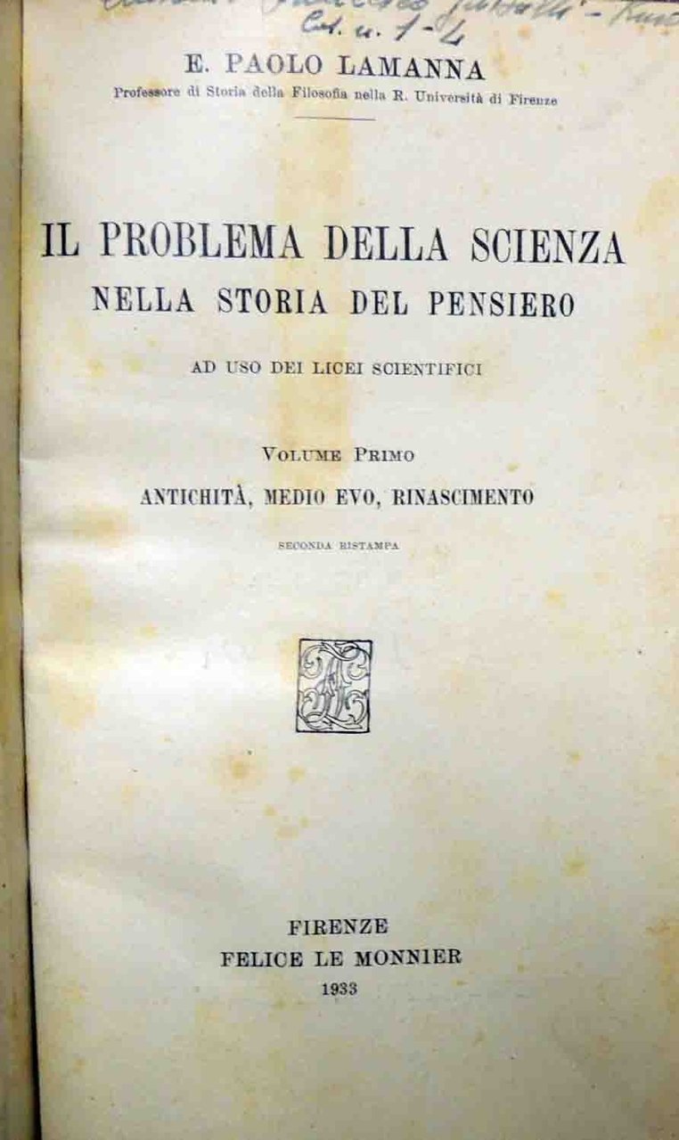 Lamanna, Il problema della scienza nella storia del pensiero, 2 …