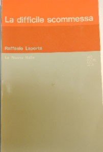 Laporta, La difficile scommessa