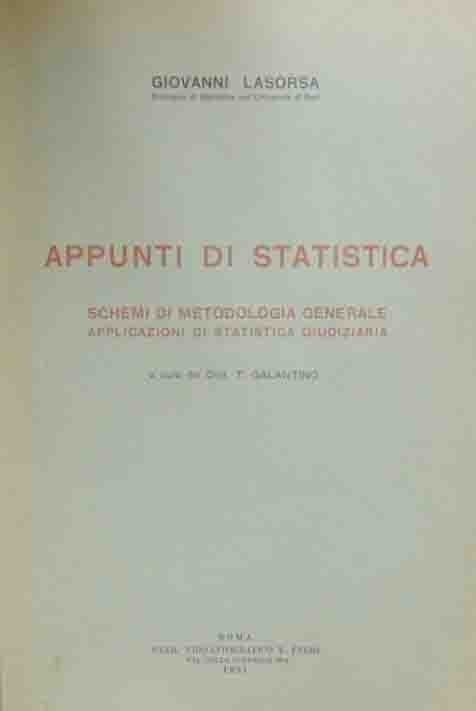 Lasorsa, Appunti di statistica. Schemi di metodologia generale. Applicazioni di …