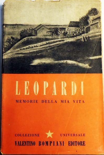 Leopardi, Memorie della mia vita