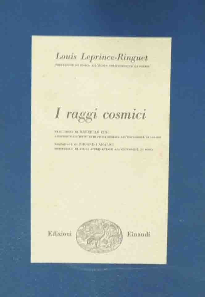 Leprince-Ringuet, I raggi cosmici