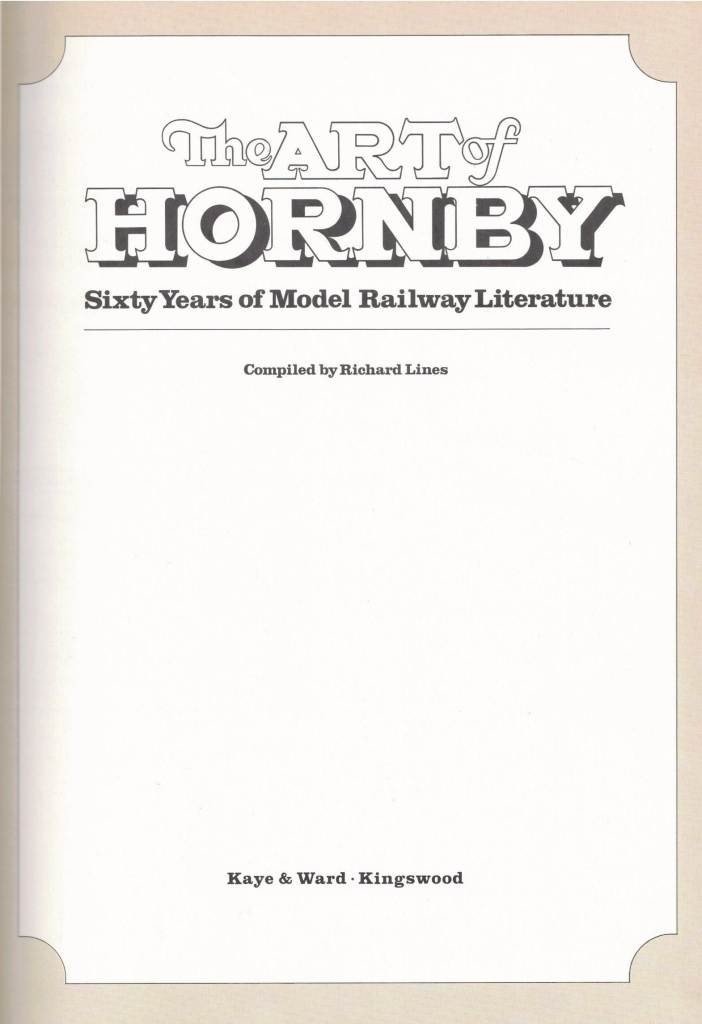 Lines, The art of Hornby. Sixty years of model railway …